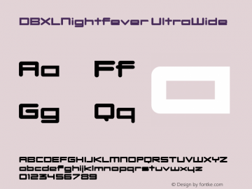 DBXLNightfever UltraWide Fontographer 4.7 27­08­2008 FG4M­0000001444 Font Sample