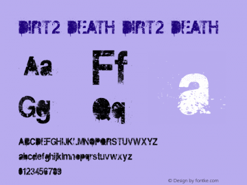 DIRT2 DEATH DIRT2 DEATH v.1 Font Sample