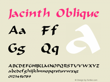 Jacinth Oblique 1.0 Sun Sep 11 14:03:33 1994 Font Sample