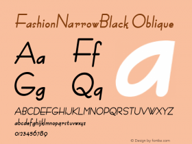 FashionNarrowBlack Oblique 1.0 Thu Sep 08 10:11:13 1994 Font Sample