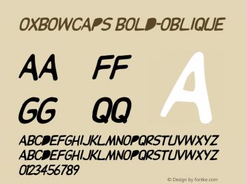 OxbowCaps Bold-Oblique 1.0 Mon Sep 19 19:41:58 1994 Font Sample