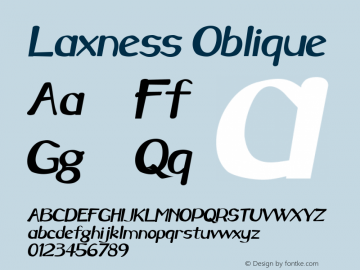 Laxness Oblique 1.0 Sat Oct 01 14:28:48 1994 Font Sample