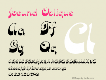 Jocund Oblique 1.0 Tue Sep 13 11:48:40 1994 Font Sample