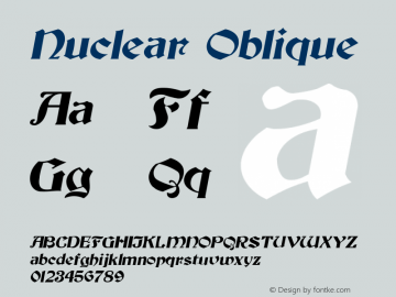 Nuclear Oblique 1.0 Thu Sep 15 09:09:38 1994 Font Sample