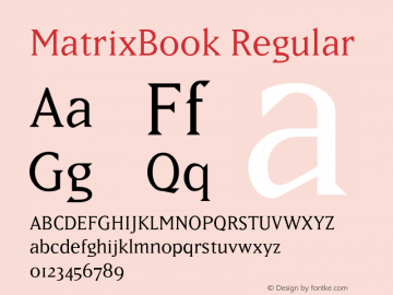 MatrixBook Regular Macromedia Fontographer 4.1 12/21/96 Font Sample