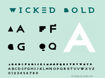 Wicked Bold Version 0.008 Font Sample