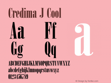 Credima J Cool Cool Benedict: 1995 december 04:04 am Font Sample