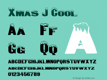 Xmas J Cool Funk this. It's timeless anyway. Font Sample