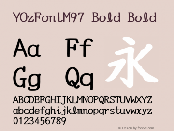 YOzFontM97 Bold Bold Version 7.00 Font Sample