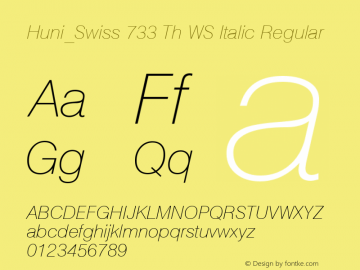 Huni_Swiss 733 Th WS Italic Regular 1.0, Rev. 1.65  1997.06.10图片样张