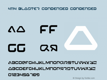 4114 Blaster Condensed Condensed 001.000 Font Sample