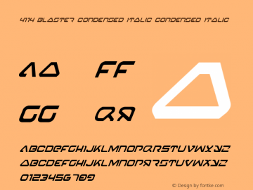 4114 Blaster Condensed Italic Condensed Italic 001.000 Font Sample