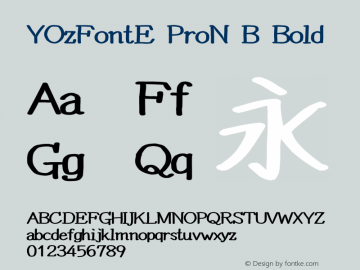 YOzFontE ProN B Bold Version 12.18 Font Sample