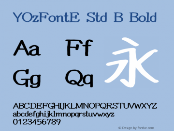 YOzFontE Std B Bold Version 12.18 Font Sample