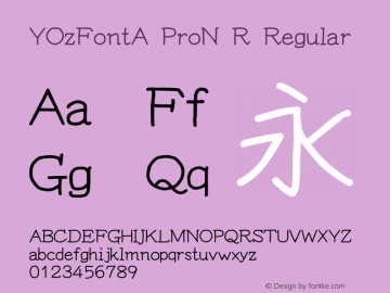 YOzFontA ProN R Regular Version 12.18 Font Sample