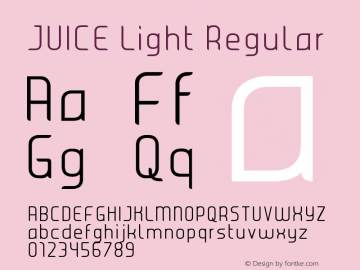 JUICE Light Regular Version 1.00 December 24, 2008, initial release Font Sample