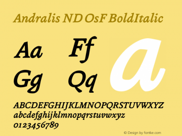 Andralis ND OsF BoldItalic Version 001.000 Font Sample