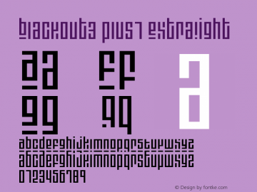 Blackout3 plus1 ExtraLight Version 1.000 2007 initial release Font Sample