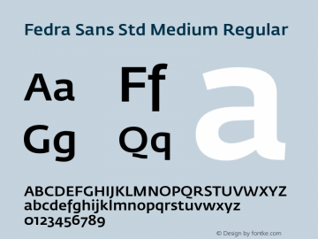 Fedra Sans Std Medium Regular Version 3.301;PS 003.003;hotconv 1.0.38 Font Sample