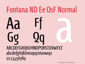 Fontana ND Ee OsF Normal Version 001.001 Font Sample