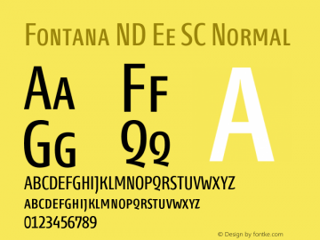 Fontana ND Ee SC Normal Version 001.002 Font Sample