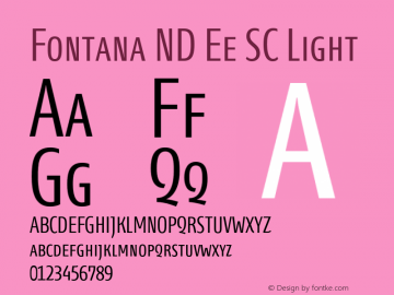 Fontana ND Ee SC Light Version 001.002 Font Sample