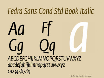 Fedra Sans Cond Std Book Italic Version 2.1; 2006图片样张