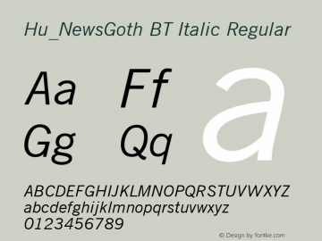 Hu_NewsGoth BT Italic Regular 1997.05.28 Font Sample