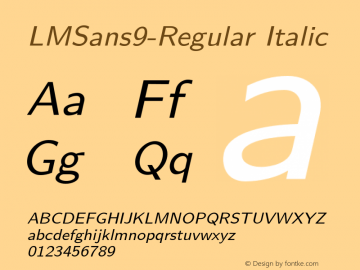 LMSans9-Regular Italic Version 1.010;PS 1.010;hotconv 1.0.49;makeotf.lib2.0.14853图片样张