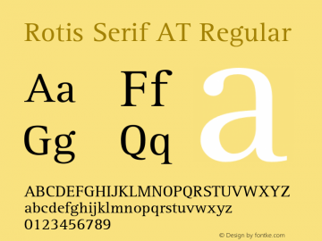 Rotis Serif AT Regular Version 1.100;PS 001.001;Core 1.0.38图片样张