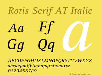 Rotis Serif AT Italic Version 1.100;PS 001.001;Core 1.0.38 Font Sample