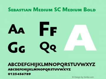 Sebastian Medium SC Medium Bold 001.000 Font Sample