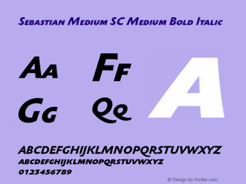 Sebastian Medium SC Medium Bold Italic 001.000 Font Sample