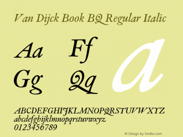 Van Dijck Book BQ Regular Italic 001.000 Font Sample