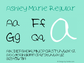 Ashley Marie Regular Version 1.00 March 2, 2009, initial release Font Sample
