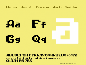 Wonder Boy In Monster World Regular Version 1.00 October 8, 2008, initial release Font Sample