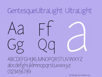GentesqueUltraLight UltraLight Version 200903312052 Font Sample