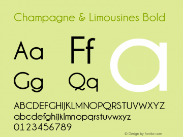 Champagne & Limousines Bold Version 1.00 April 6, 2009, initial release Font Sample