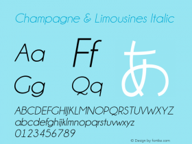 Champagne & Limousines Italic Version 5.00 June 15, 2014 Font Sample