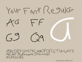 Your Font Regular Version 1.00 March 12, 2009, initial release, www.yourfonts.com图片样张