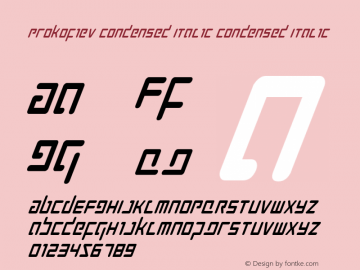 Prokofiev Condensed Italic Condensed Italic 001.000 Font Sample