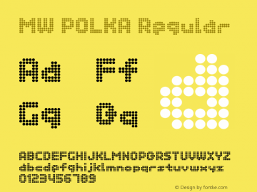 MW POLKA Regular 1.00 Font Sample