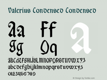 Valerius Condensed Condensed 001.000 Font Sample