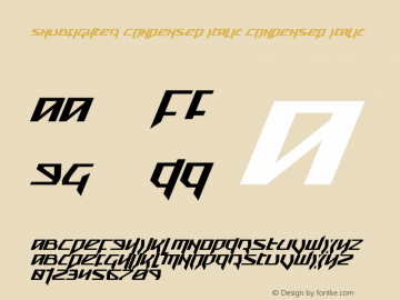 Snubfighter Condensed Italic Condensed Italic 001.000 Font Sample