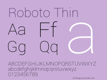 Roboto Thin Version 1.100150; 2012 Font Sample