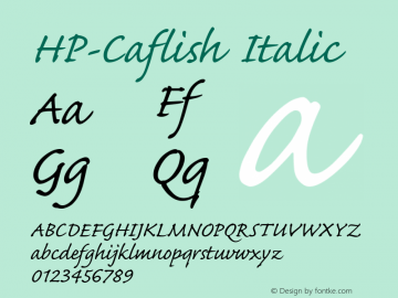 HP-Caflish Italic 2 Font Sample