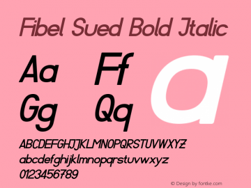 Fibel Sued Bold Italic Version 000.000 Font Sample