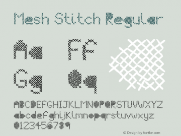 Mesh Stitch Regular Version 5.01 June 22, 2009 Font Sample
