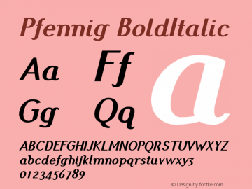 Pfennig BoldItalic Version 20120410 ; ttfautohint (v0.8) Font Sample