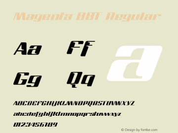 Magenta BBT Regular Version 1.00 - 2009, initial release Font Sample
